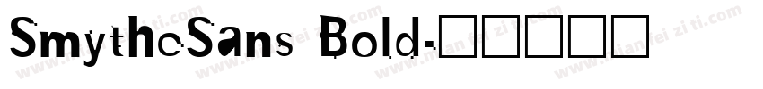 SmytheSans Bold字体转换